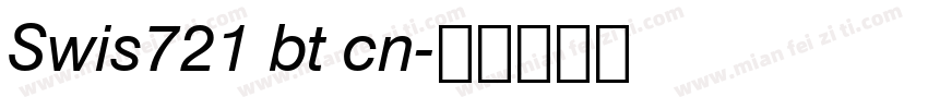 Swis721 bt cn字体转换